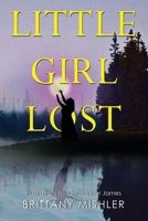 Little Girl Lost 1804394688 Book Cover