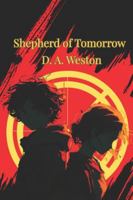 Shepherd of Tomorrow B0FXWNDMPQ Book Cover