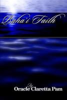 Bahai Faith 1491316268 Book Cover