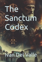 The Sanctum Codex B0CSWFP3TD Book Cover