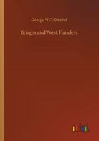 Bruges and West Flanders 9356087970 Book Cover