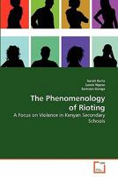 The Phenomenology of Rioting 3639282728 Book Cover