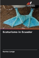 Ecoturismo in Ecuador (Italian Edition) 6208593484 Book Cover