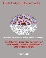 Adult Coloring Book: Relieve Stress and Anxiety with Coloring 1522776346 Book Cover