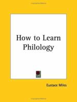How to Learn Philology 1017621187 Book Cover
