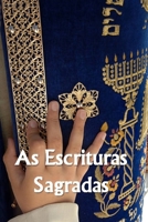 As Escrituras Sagradas (Portuguese Edition) B0858W4Y6K Book Cover