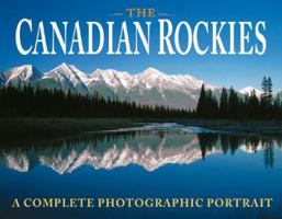 The Canadian Rockies 1551532441 Book Cover