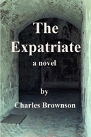 The Expatriate 0989349233 Book Cover