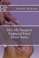 He's my vampire 1494822210 Book Cover