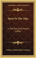 Sport in the Alps 1165611791 Book Cover