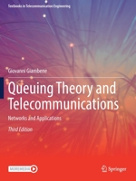 Queuing Theory and Telecommunications: Networks and Applications 303075975X Book Cover