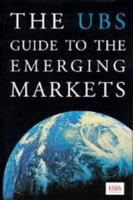 UBS Guide to Emerging Markets 0747529833 Book Cover