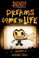 Dreams Come to Life 1338343947 Book Cover