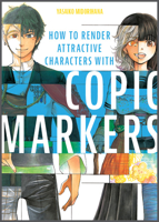 How to Render Attractive Characters with COPIC Markers 0764364200 Book Cover