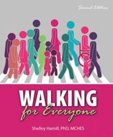 Walking for Everyone 1524961434 Book Cover