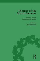 Theories of the Mixed Economy Vol 10: Selected Texts 1931-1968 1138765120 Book Cover