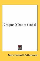 Craque O'Doom 0548889708 Book Cover