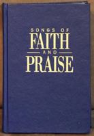 Songs of Faith & Praise Shape Note Hymnal 1878990322 Book Cover