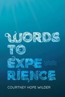 Words to Experience 0645515221 Book Cover