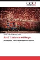 Jose Carlos Mariategui 3846575291 Book Cover