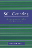 Still Counting: Achievements and Follies of a Nonagenarian 0761829857 Book Cover