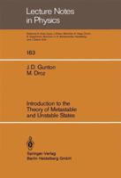 Introduction to the Theory of Metastable and Unstable States 3540123067 Book Cover