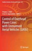 Control of Overhead Power Lines with Unmanned Aerial Vehicles (UAVs) 3030697517 Book Cover