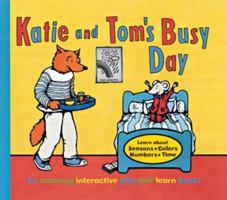 Katie and Tom's Busy Day 0753455269 Book Cover