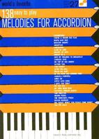 World's Favorite 138 Easy to Play Melodies for Accordian 0825605725 Book Cover