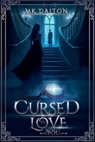 Cursed to Love You B0DW1T6FTZ Book Cover
