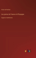 Les parias de France et d'Espagne: Cagots et bohémiens 3385031311 Book Cover