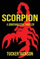 Scorpion: A Jonathan Star Thriller 1956788441 Book Cover