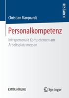 Personalkompetenz : Intrapersonale Kompetenzen Am Arbeitsplatz Messen 3658309415 Book Cover