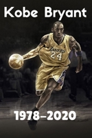 Kobe Bryant 1978-2020 B084QMDCPY Book Cover