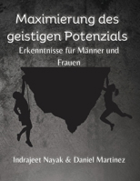 Maximierung des geistigen Potenzials: Erkenntnisse für Männer und Frauen (German Edition) B0CVTMCT66 Book Cover