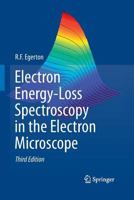 Electron Energy-Loss Spectroscopy in the Electron Microscope 1489986499 Book Cover