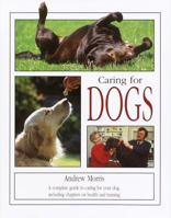 Caring for Dogs 0517161400 Book Cover