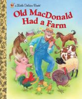 Old MacDonald Had a Farm (Little Golden Book) 0307988066 Book Cover