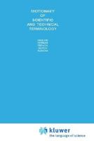 Dictionary of Scientific and Technical Terminology : English, German, French, Dutch, Russian 9048182484 Book Cover