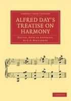 Alfred Day's Treatise on harmony 1016920423 Book Cover