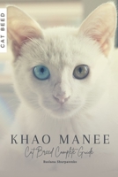 Khao Manee: Cat Breed Complete Guide B0CKXTX6JY Book Cover