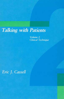 Talking with Patients, Vol. 2: Clinical Technique 0262530562 Book Cover