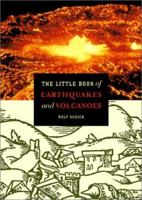 The Little Book of Earthquakes and Volcanoes 1475788150 Book Cover