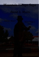 Mountain Village Saga 1304562646 Book Cover