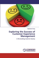 Exploring the Success of Customer Experience Management 3659913561 Book Cover