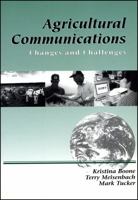 Agricultural Communications: Changes and Challenges 0813821673 Book Cover