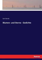 Blumen Und Sterne: Gedichte (1868) 1167617517 Book Cover