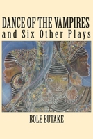 Dance of the Vampires and Six Other Plays 9956790397 Book Cover