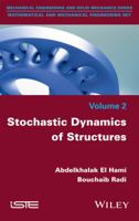 Stochastic Dynamics of Structures 1848219490 Book Cover