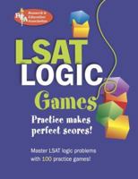 LSAT Logic Games (REA Test Preps) 073860111X Book Cover